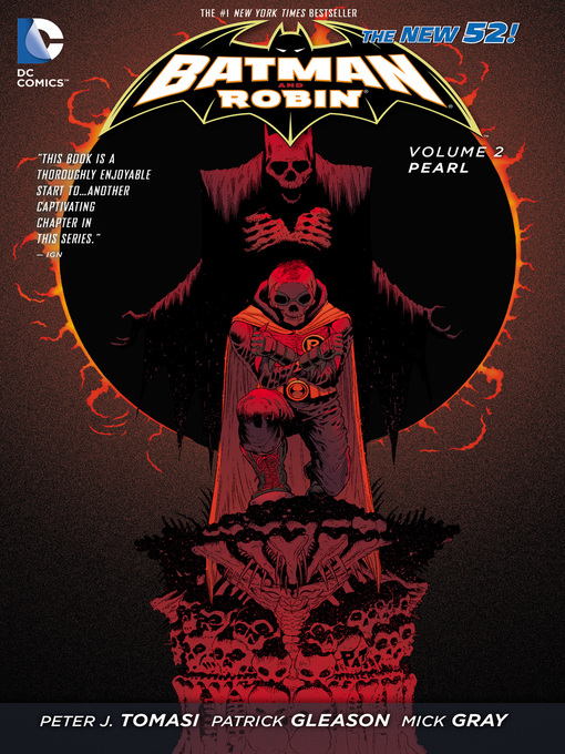 Title details for Batman and Robin (2011), Volume 2 by Peter J. Tomasi - Wait list